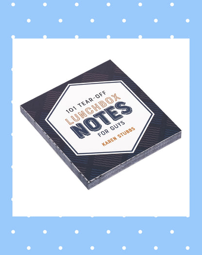 101 Lunchbox Notes For Guys