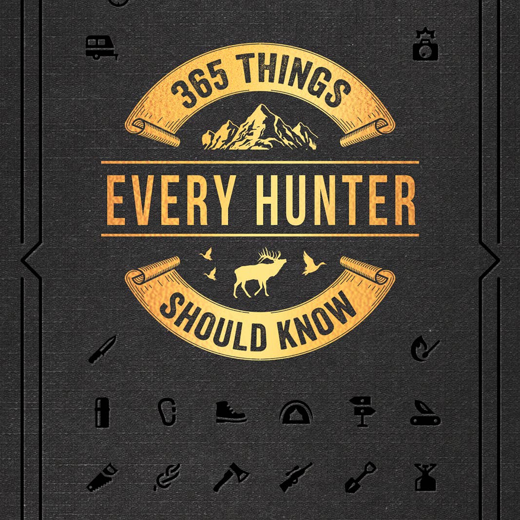 365 Things Every Hunter Should Know