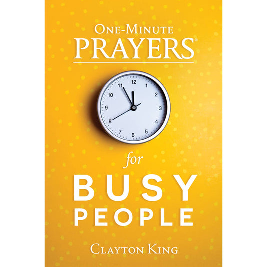 One-Minute Prayers For Busy People