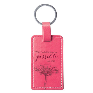 All Things are Possible Bright Pink Faux Leather Key Ring - Matthew 19:26