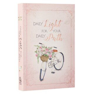 Daily Light for Your Daily Path Devotional