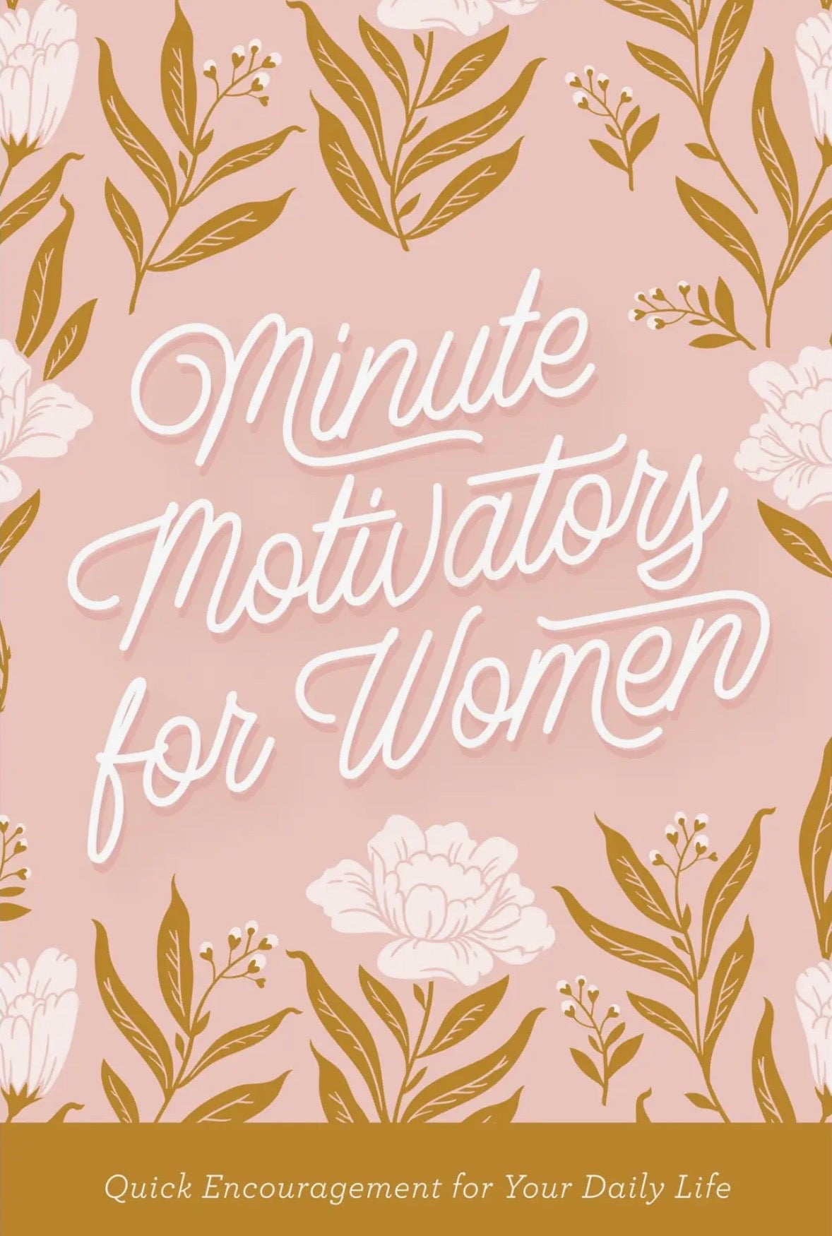 Minute Motivators For Women