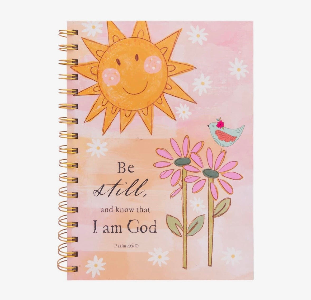 Scripture Wire Journal: Be Still, Psalm 46:10