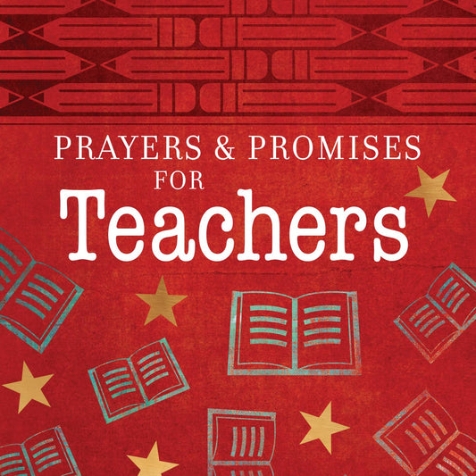Prayers & Promises For Teachers Graduation Gifts - Devotional