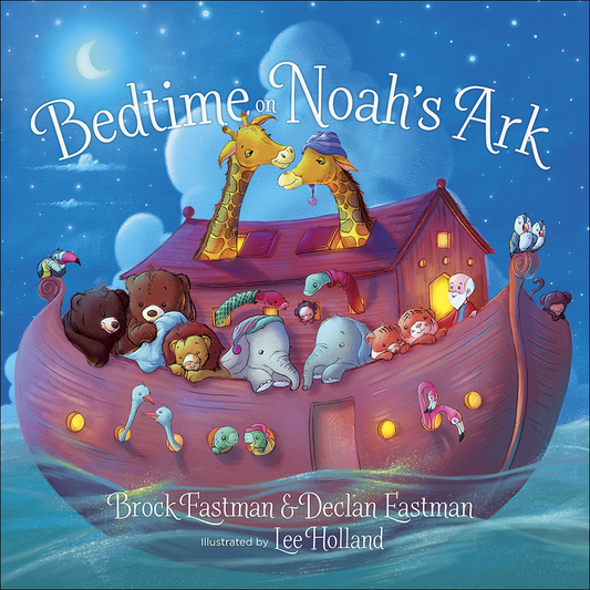 Bedtime On Noah’s Ark