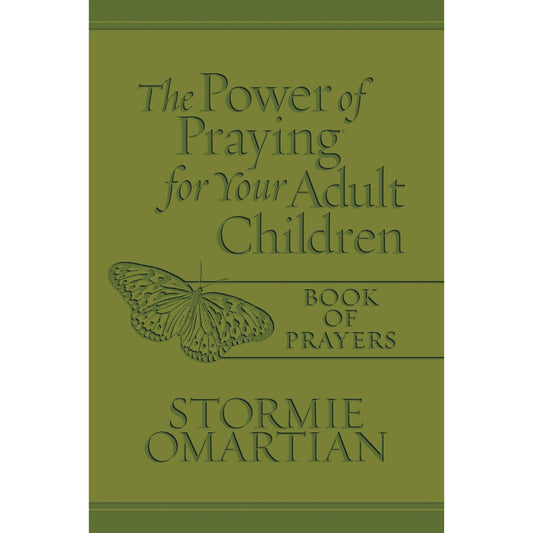 The Power of Praying For Your Adult Children Book of Prayers