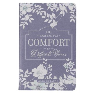 101 Prayers for Comfort in Difficult Times Gray Faux Leather Prayer Book