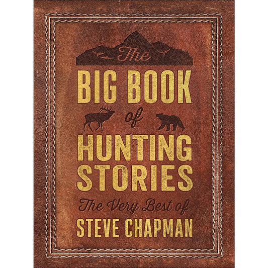 The Big Book of Hunting Stories