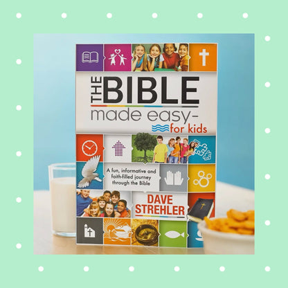 The Bible Made Easy For Kids