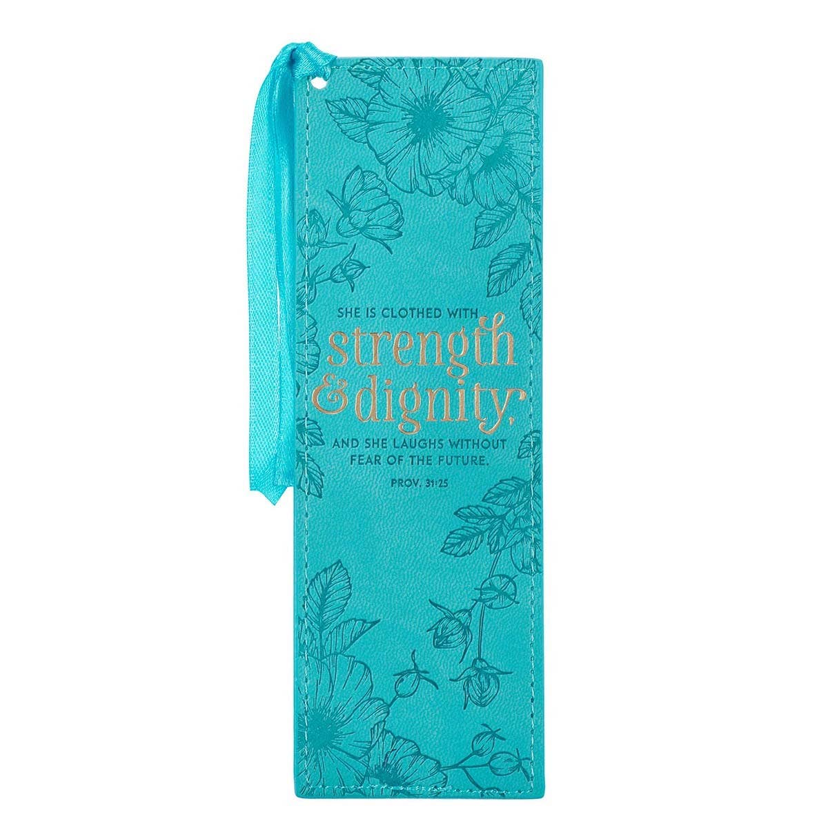 Bookmark Faux Leather Teal Strength & Dignity Prov. 31:25