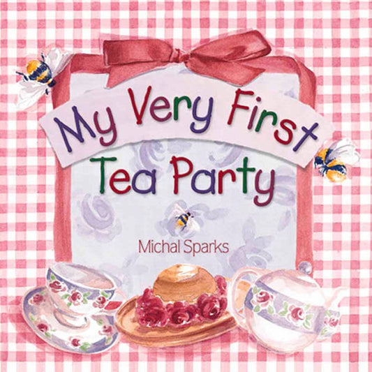 My Very First Tea Party - Board Book