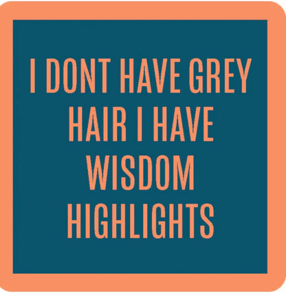 Wisdom Highlights Coaster