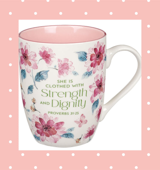 Strength and Dignity Pink Floral Ceramic Coffee Mug - Proverbs 31:25