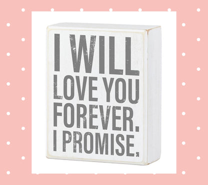 Box Sign - Love You Forever