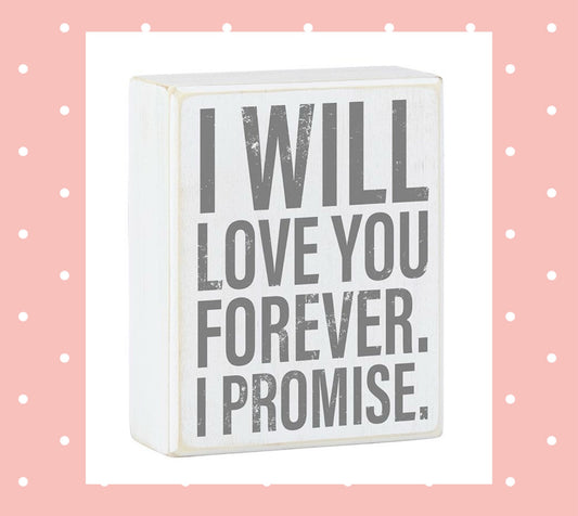 Box Sign - Love You Forever